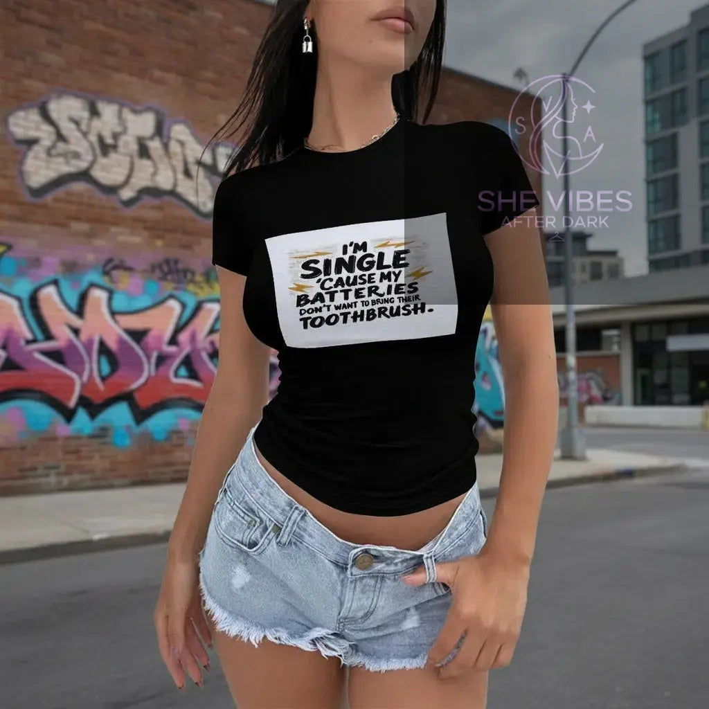 Batteries-Not-Included-Cheeky-Single-Life-Apparel SHE VIBES AFTER DARK