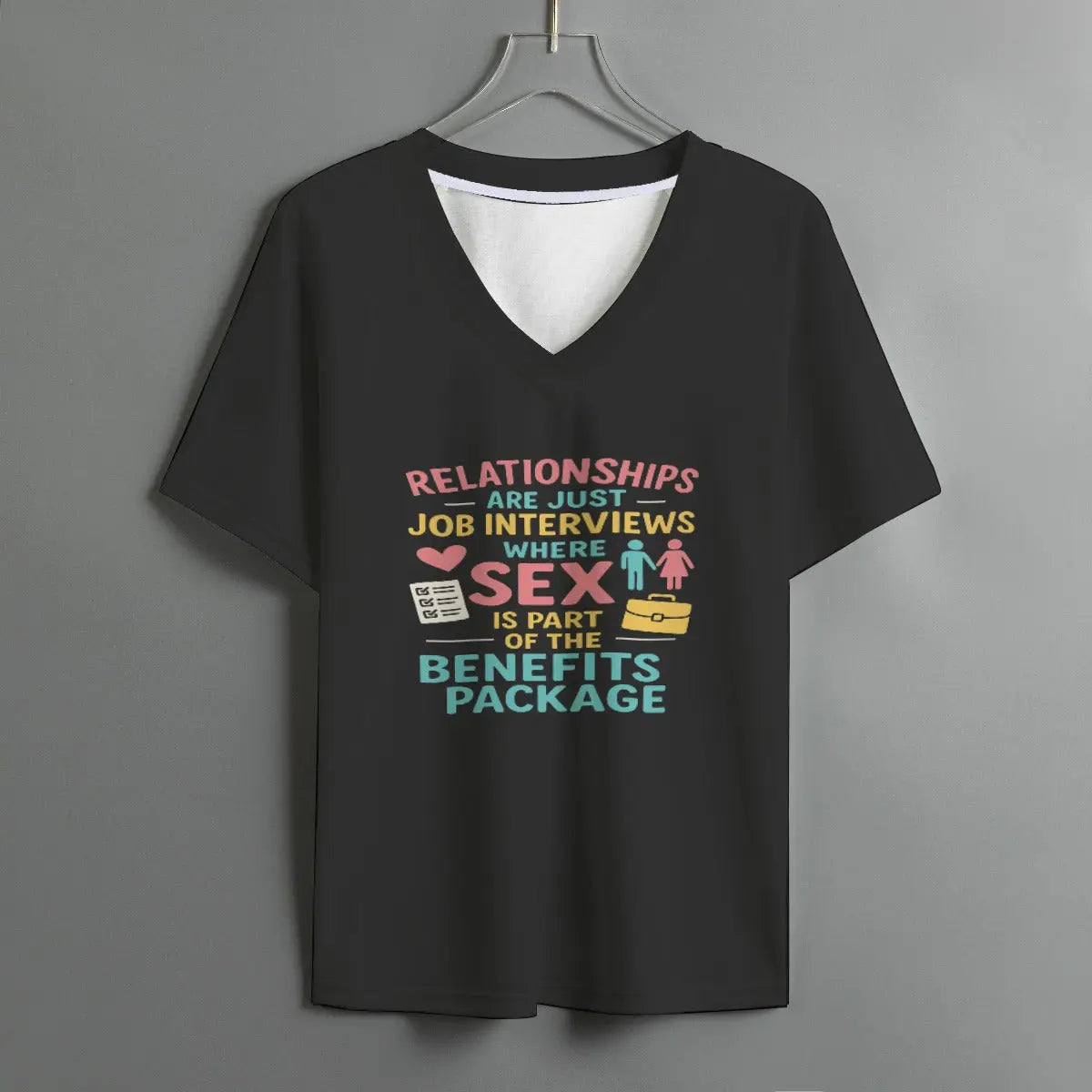 Funny Dating Shirt – "Relationships Are Just Job Interviews" Quote Tee – Single Life Humor – Sex Is Part of the Benefits Package Yoycol
