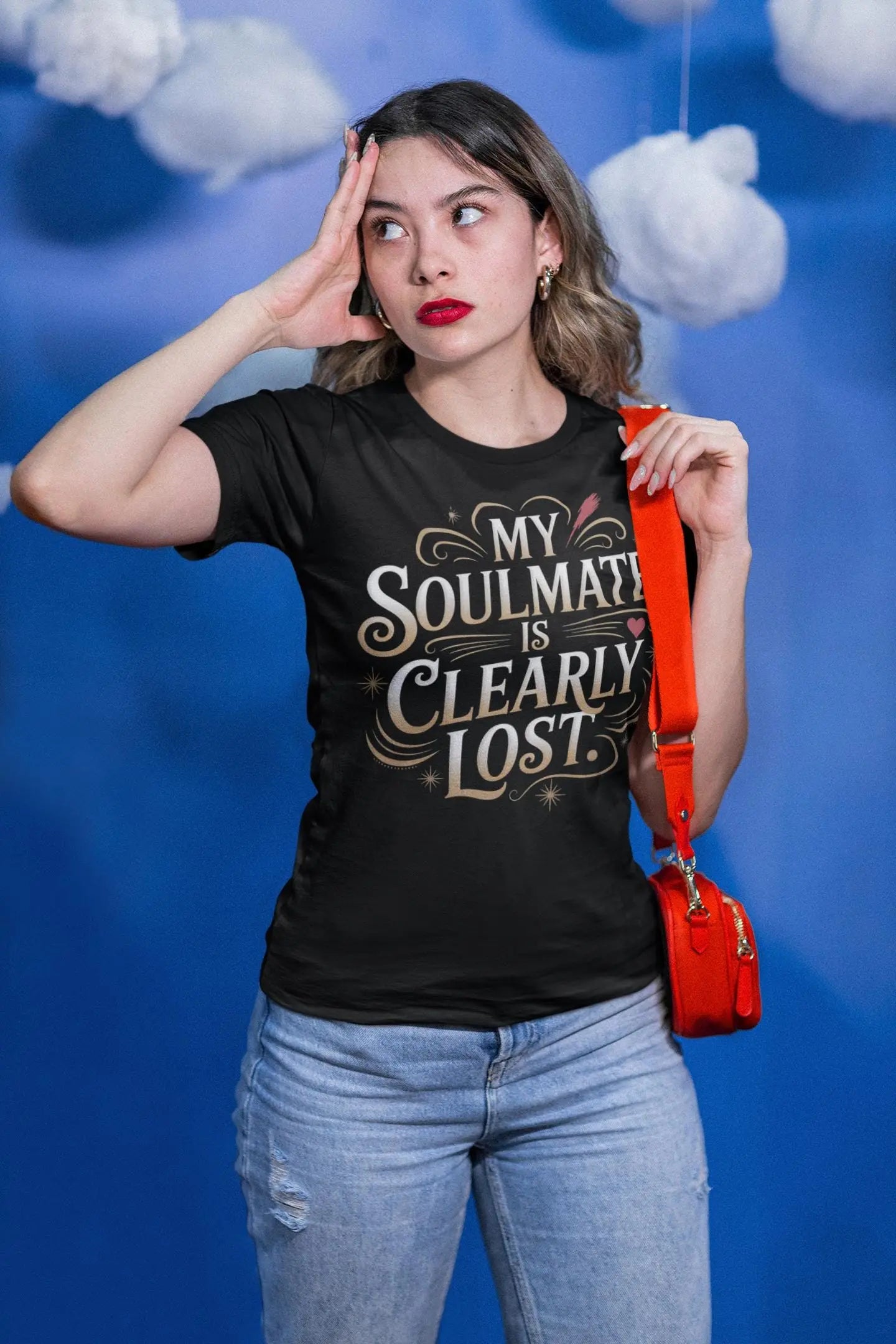 Funny Single Life Shirt: My Soulmate Is Lost - Women's Humor Apparel Yoycol