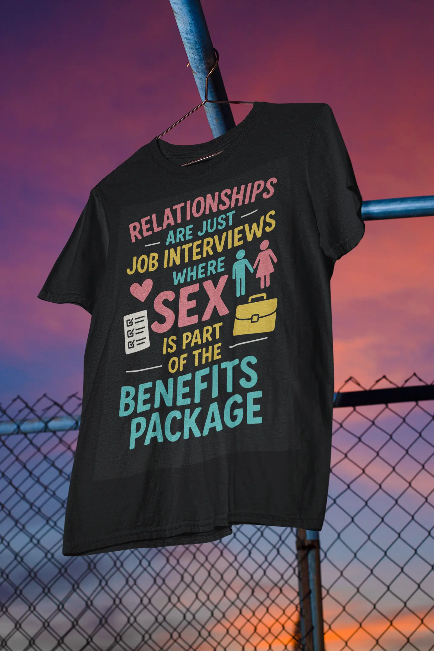 Funny Dating Shirt – "Relationships Are Just Job Interviews" Quote Tee – Single Life Humor – Sex Is Part of the Benefits Package Yoycol